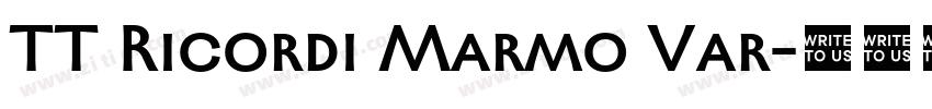 TT Ricordi Marmo Var字体转换 TT Ricordi Marmo Var字体转换
